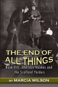 The End of All Things (Sherlock Holmes and the Scotland Yarders)