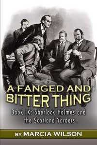 A Fanged and Bitter Thing (Sherlock Holmes and the Scotland Yarders)