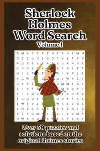 Sherlock Holmes Word Search Volume 1 (Sherlock Holmes Word Search)