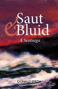 Saut & Bluid : A Scotsaga