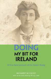 Doing My Bit for Ireland : A first-hand account of the Easter Rising