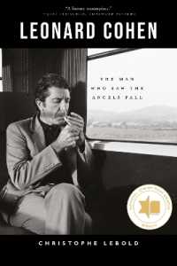 Leonard Cohen : The Man Who Saw the Angels Fall