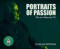 Portraits of Passion : Hibernian Fans