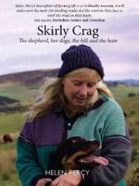 Skirly Crag : The shepherd, her dogs, the hill and the hare （2ND）