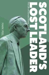 Scotland's Lost Leader : The Life of Donald Dewar