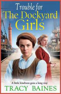 Trouble for the Dockyard Girls : A gritty, heart-wrenching historical saga from Tracy Baines (Fishers Wharf)