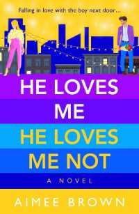 He Loves Me, He Loves Me Not : A laugh-out-loud friends-to-lovers romantic comedy (The Portland Series)