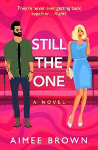 Still the One : A BRAND NEW gorgeously funny romantic comedy from Aimee Brown for 2025
