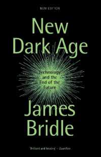 New Dark Age : Technology and the End of the Future