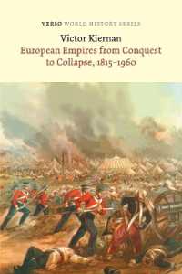 European Empires from Conquest to Collapse, 1815-1960 (Verso World History)