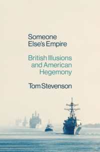 Someone Else's Empire : British Illusions and American Hegemony