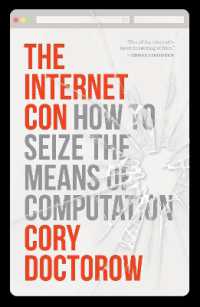 The Internet Con : How to Seize the Means of Computation