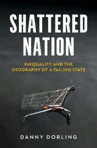 衰退する英国にみる不平等の地理学<br>Shattered Nation : Inequality and the Geography of a Failing State