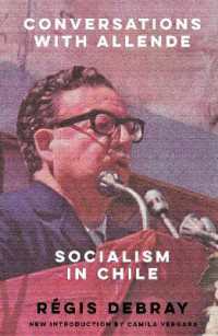 Conversations with Allende : Socialism in Chile