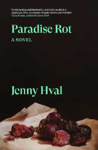Paradise Rot : A Novel (Verso Fiction)