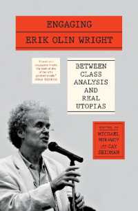 Engaging Erik Olin Wright : Between Class Analysis and Real Utopias