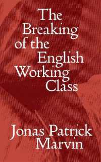 The Breaking of the English Working Class (Salvage Editions)