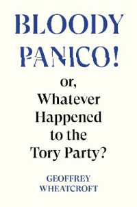 Bloody Panico! : or, Whatever Happened to the Tory Party