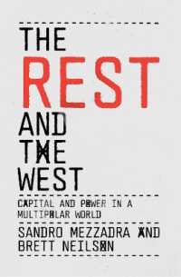 The Rest and the West : Capital and Power in a Multipolar World