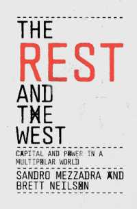 The Rest and the West : Capital and Power in a Multipolar World