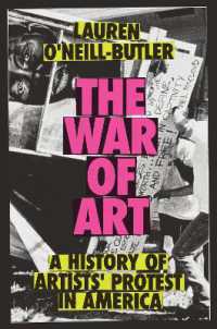 The War of Art : A History of Artists' Protest in America