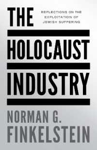 The Holocaust Industry : Reflections on the Exploitation of Jewish Suffering