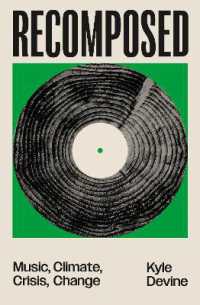 Recomposed : Music, Climate, Crisis, Change