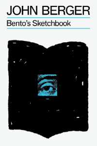 Bento's Sketchbook (The Essential John Berger)