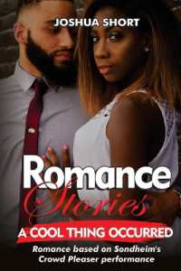 Romance Stories : Romance based on Sondheim's Crowd Pleaser performance