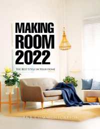Making Room 2022 : The Best Style in Your Home
