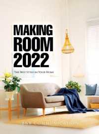 Making Room 2022 : The Best Style in Your Home