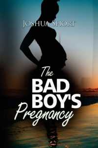 The Bad Boy's Pregnancy （Large Print）