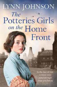 The Potteries Girls on the Home Front : A captivating and romantic WW1 saga (The Potteries Girls)