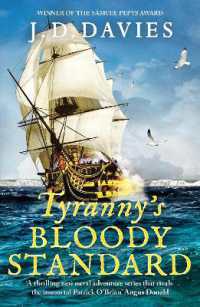Tyranny's Bloody Standard : An epic Napoleonic naval adventure (Philippe Kermorvant Thrillers)