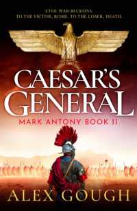 Caesar's General : An epic Roman adventure of civil war, love and loyalty (The Mark Antony Series)