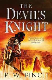 The Devil's Knight : One warrior's quest for salvation in the Third Crusade (The Thurstan Wildblood series)
