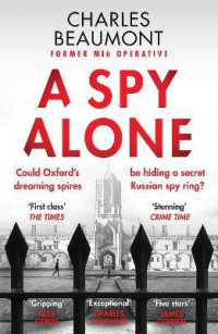 A Spy Alone : The gripping spy thriller perfect for fans of Slow Horses (Oxford Spy Ring)
