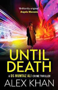 Until Death : A completely gripping crime thriller that will have you on the edge of your seat (Ds Mumtaz Ali)