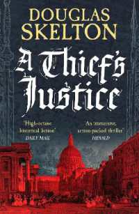 A Thief's Justice : A completely gripping historical mystery (A Company of Rogues)