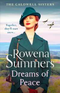 Dreams of Peace : A gripping wartime family saga (The Caldwell Sisters)