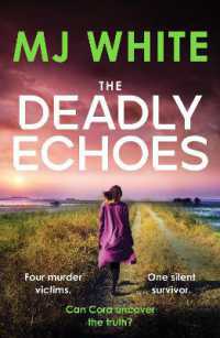 The Deadly Echoes : An addictive, fast-paced and nail-biting crime thriller (A Cora Lael Mystery)