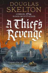 A Thief's Revenge : A compelling Georgian Britain historical adventure (Company of Rogues)