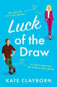 Luck of the Draw : A gorgeous and heartwarming romance (Chance of a Lifetime)