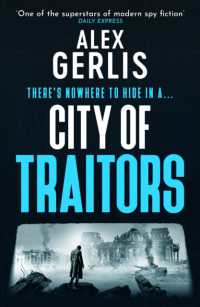 City of Traitors : The tense World War 2 espionage mole hunt thriller from 'One of the superstars of modern spy fiction' Daily Express (Double Agent series)