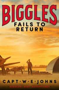 Biggles Fails to Return (Biggles' Ww2 Adventures)