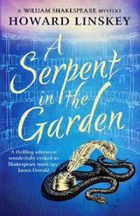 A Serpent in the Garden : A totally gripping historical crime thriller (William Shakespeare Mysteries)
