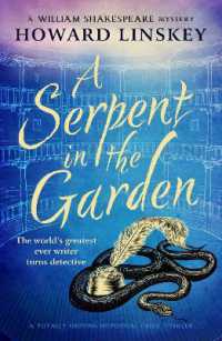 A Serpent in the Garden : A totally gripping historical crime thriller (William Shakespeare Mysteries)