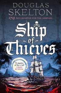 Ship of Thieves : High-octane historical fiction' Daily Mail (Company of Rogues)