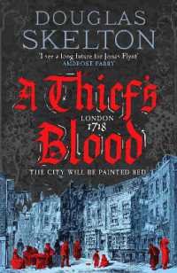 A Thief's Blood : A totally gripping historical crime thriller (A Company of Rogues)