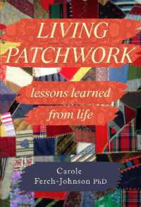 Living Patchwork: Lessons Learned from Life